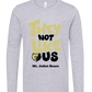 Youth - They Not Like Us Long-Sleeved Shirt